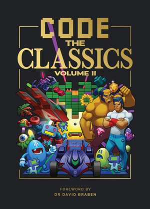 Code the Classics Volume II de David Crookes