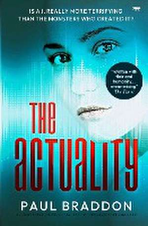 The Actuality de Paul Braddon