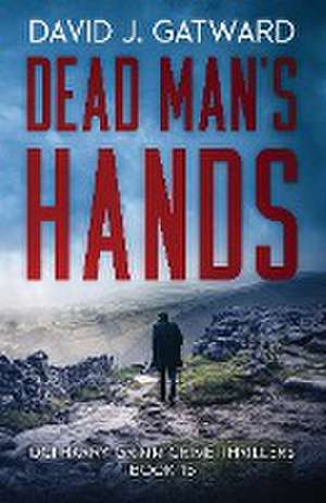 Dead Man's hands de David J. Gatward
