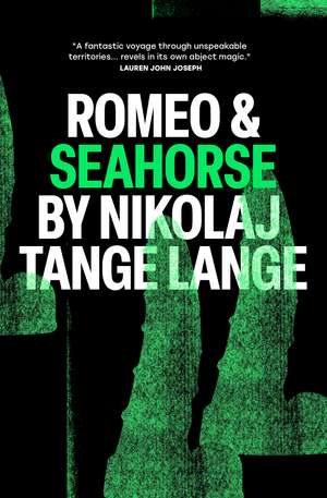 Romeo & Seahorse de Nikolaj Tange Lange