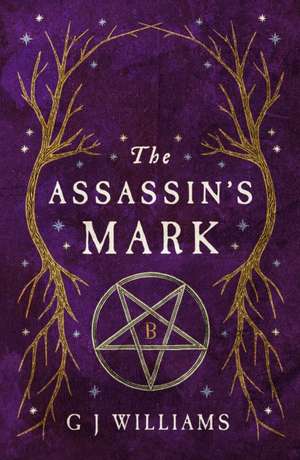 The Assassin's Mark de G J Williams