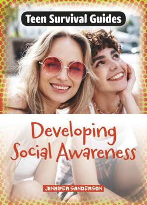 Developing Social Awareness de Jennifer Sanderson