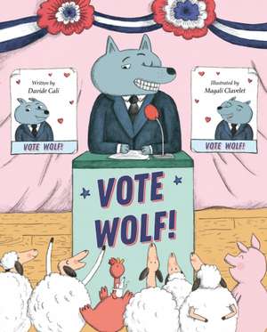 Vote Wolf de Davide Cali