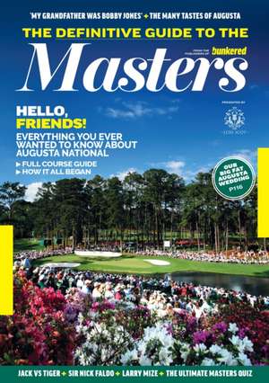 The Definitive Guide To The Masters