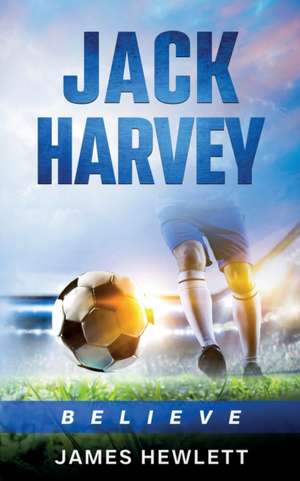 Jack Harvey de James Hewlett