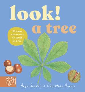 Look! A Tree! de Anya Serota