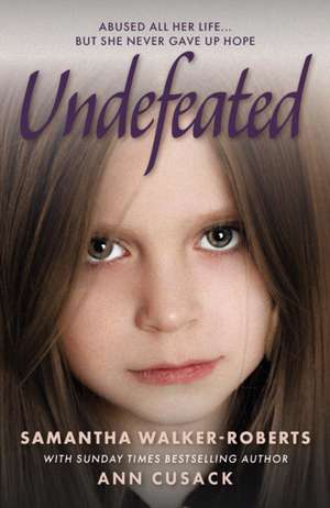 Undefeated de Ann Cusack