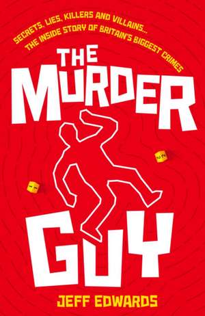 The Murder Guy de Jeff Edwards