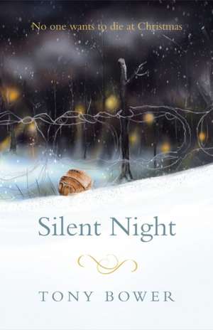 Silent Night de Tony Bower