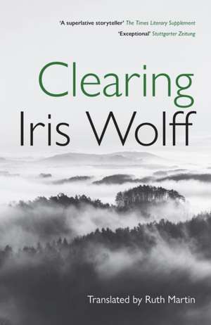 CLEARING de Iris Wolff
