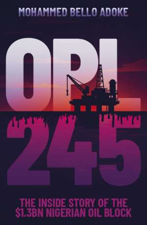 OPL245 de Mohammed Bello Adoke