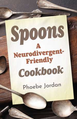 Spoons de Phoebe Jordan