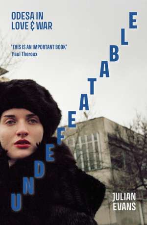 Undefeatable de Julian Evans