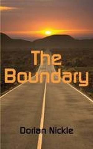 The Boundary de Dorian Nickle