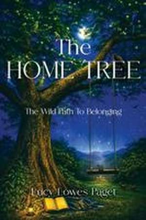The Home Tree de Lucy Lowes Paget