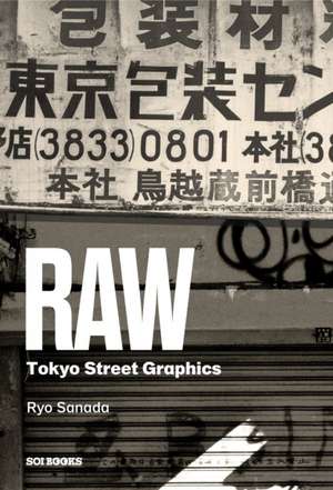 Raw de Ryo Sanada