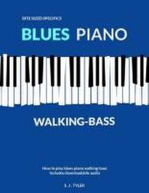 Blues Piano Walking-Bass de S J Tyler