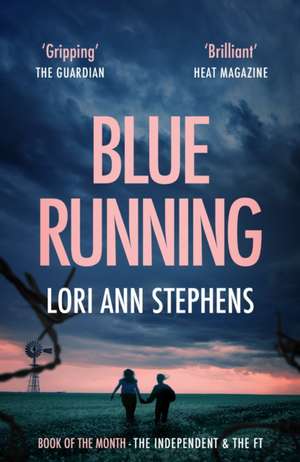 Blue Running de Lori Ann Stephens