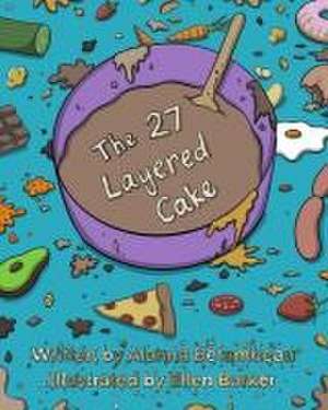 The 27 Layered Cake de Alanna Betambeau