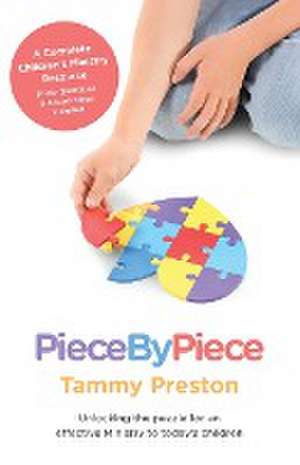 Piece by Piece - Unlocking the Puzzle for an Effective Ministry to Todays Children de Tammy Preston