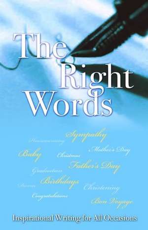 The Right Words de Rose Welling