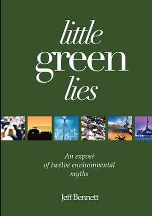 Little Green Lies de Jeff Bennett