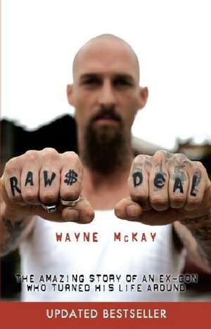 Raw Deal de Wayne Mckay