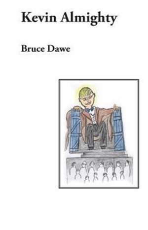 Kevin Almighty de Bruce Dawe