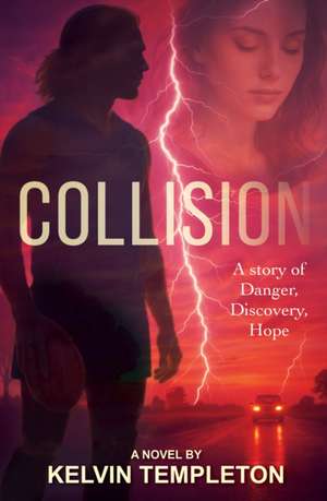 Collision de Kelvin Templeton