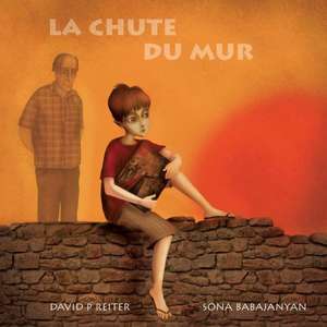 La Chute Du Mur: Super Freak de David P. Reiter