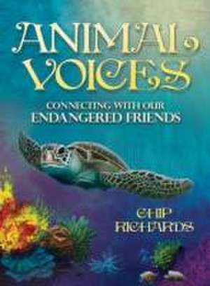 Animal Voices de Chip Richards