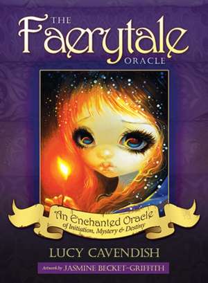 The Faerytale Oracle de Lucy (Lucy Cavendish) Cavendish