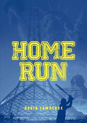 Home Run de David Lawrence