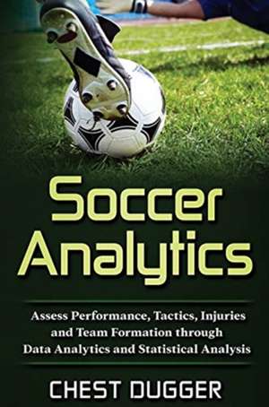 Soccer Analytics de Chest Dugger