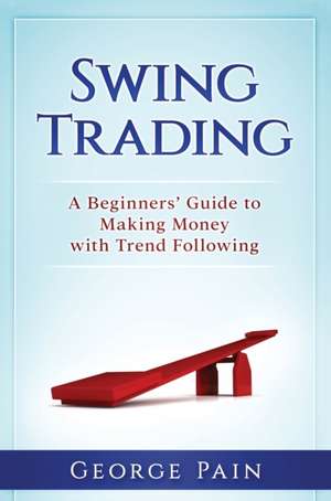 Swing Trading de George Pain