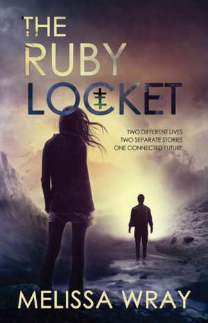 The Ruby Locket de Melissa Wray