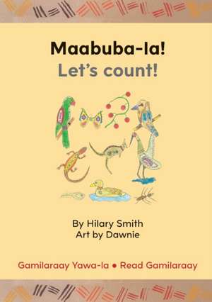 Maabuba-la!/ Let's Count de Hilary Smith