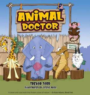 Animal Doctor, Animal Doctor de Trevor Todd