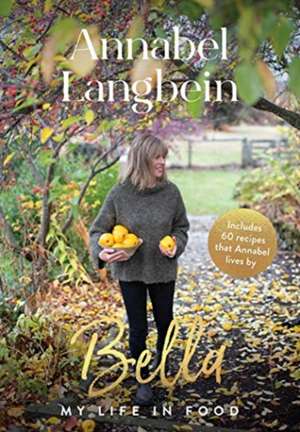 Bella de Annabel Langbein