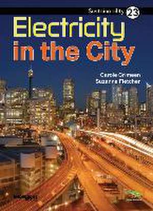 Electricity in the City de Carole Crimeen