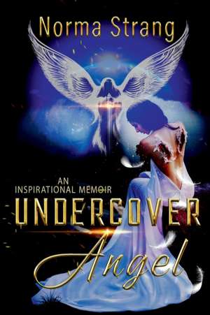 Undercover Angel de Norma Strang