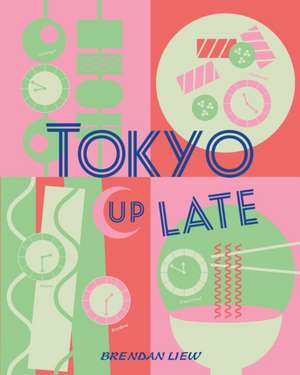 Tokyo Up Late de Brendan Liew