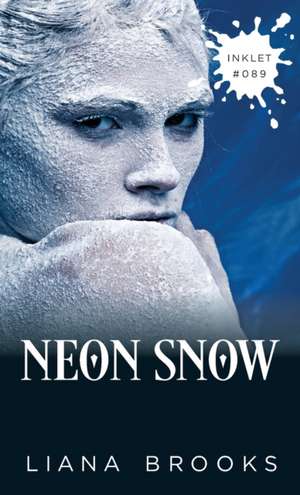 Neon Snow de Liana Brooks