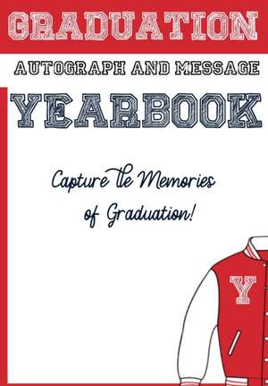 School Graduation Yearbook de The Life Graduate Publishing Group