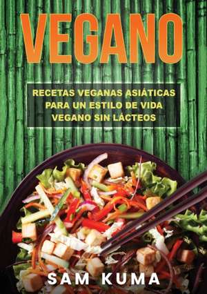 Vegano de Sam Kuma