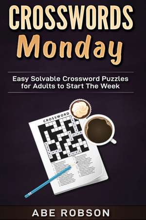 Crosswords Monday de Abe Robson