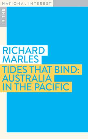 Tides That Bind de Richard Marles