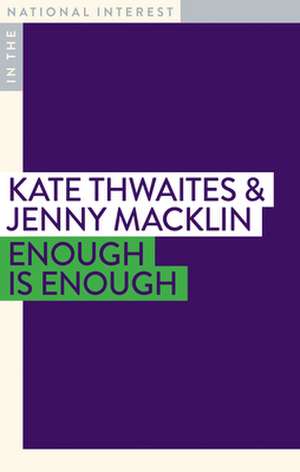 Enough Is Enough de Jenny Macklin