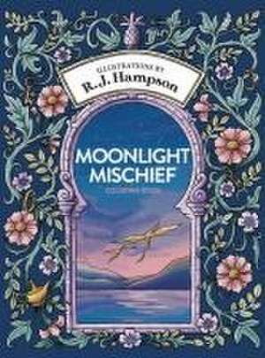 Moonlight Mischief Coloring Book de R. J. Hampson