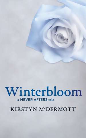 Winterbloom de Kirstyn Mcdermott